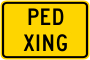 Pedestrian Crossing Advisory Sign Plaque