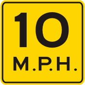 10 MPH Advisory Speed Plaque