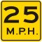 25 MPH Advisory Speed Plaque
