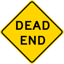 DEAD END Roadway Warning Sign