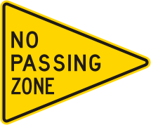 No Passing Zone Roadway Warning Sign