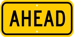 AHEAD Advisory Sign Plaque For Bicycle/Pedestrian Signs