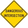 Dangerous Intersection Roadway Warning Sign
