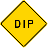 DIP/Depression Roadway Warning Sign
