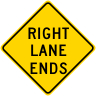 Right Lane Ends Roadway Warning Sign